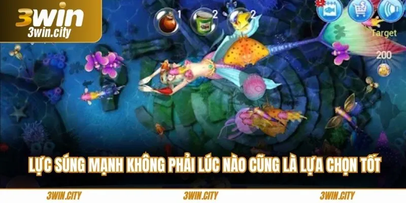 Lực súng mạnh không phải lúc nào cũng là lựa chọn tốt